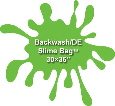 Backwash/DE Slime Bag™ – 30x36” Flow rates up to 120 GPM